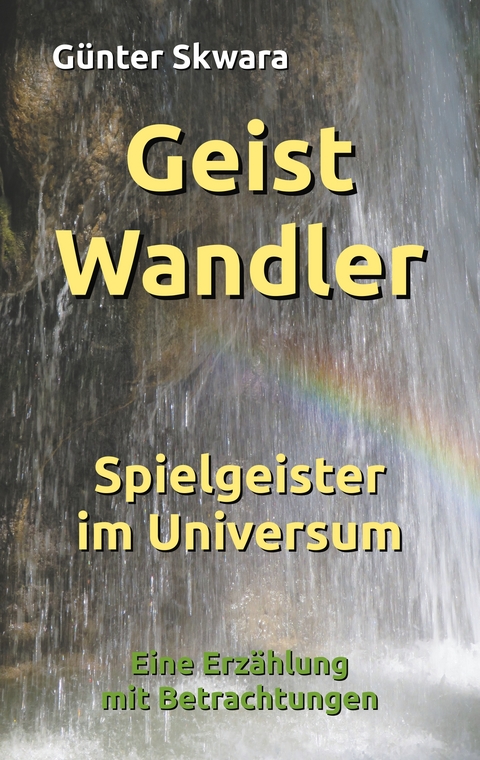 GeistWandler - G&uuml;nter Skwara