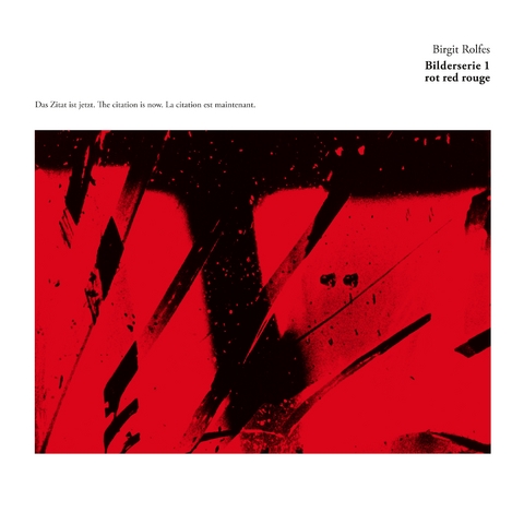 Bilderserie 1 rot red rouge - Birgit Rolfes