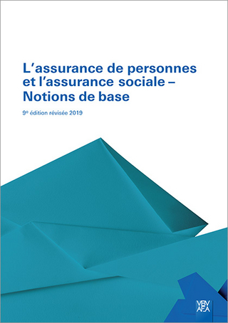 L'assurance de personnes et l'assurance sociale – Notions de base