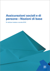 Assicurazioni sociali e di persone – Nozioni di base - Berufsbildungsverband d. Versicherungswirtschaft (VBV)