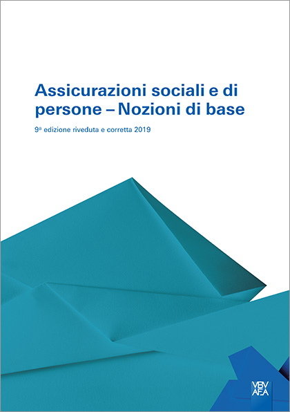 Assicurazioni sociali e di persone &ndash; Nozioni di base - 