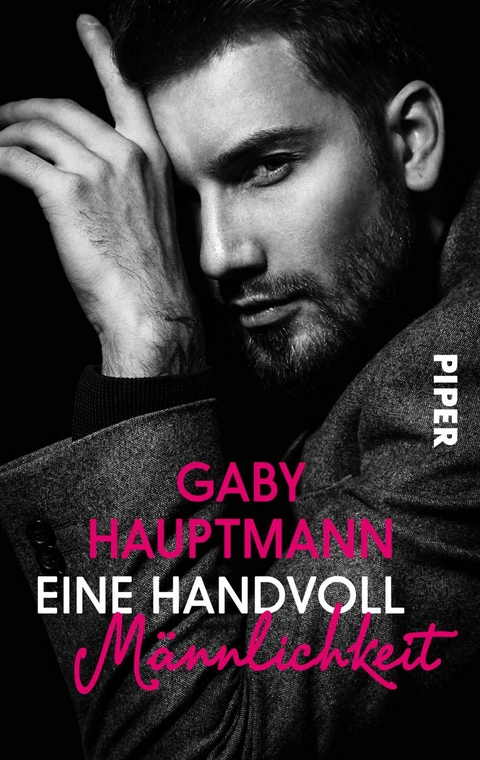 Eine Handvoll M&auml;nnlichkeit - Gaby Hauptmann