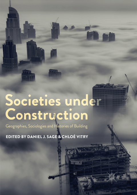 Societies under Construction - 