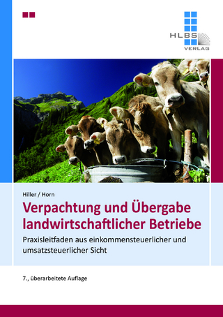 Verpachtung und Übergabe landwirtschaftlicher Betriebe