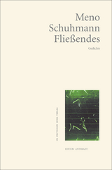 Flie&szlig;endes - Meno Schuhmann