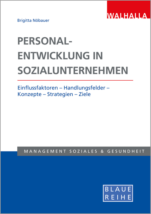 Personalentwicklung in Sozialunternehmen - Brigitta N&ouml;bauer