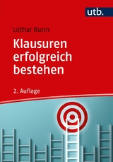 Klausuren erfolgreich bestehen - Lothar Bunn