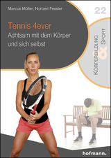 Tennis 4ever - Marcus M&uuml;ller, Norbert Fessler