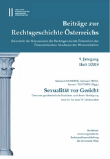 Beitr&auml;ge zur Rechtsgeschichte &Ouml;sterreichs, 9. Jahrgang, Heft 1/2019 - 