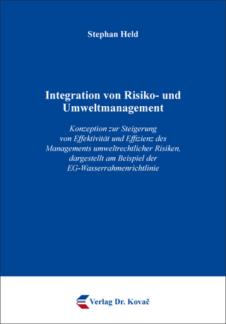 Integration von Risiko- und Umweltmanagement