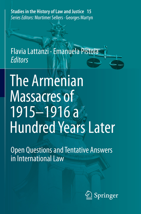 The Armenian Massacres of 1915&ndash;1916 a Hundred Years Later - 