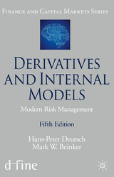 Derivatives and Internal Models - Deutsch, Hans-Peter; Beinker, Mark W.