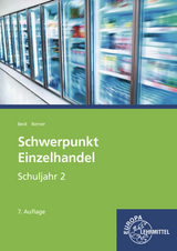 Schwerpunkt Einzelhandel Schuljahr 2 - Joachim Beck, Steffen Berner