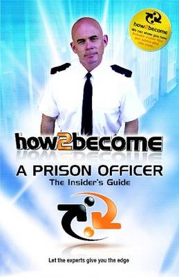 How To Become a Prison Officer