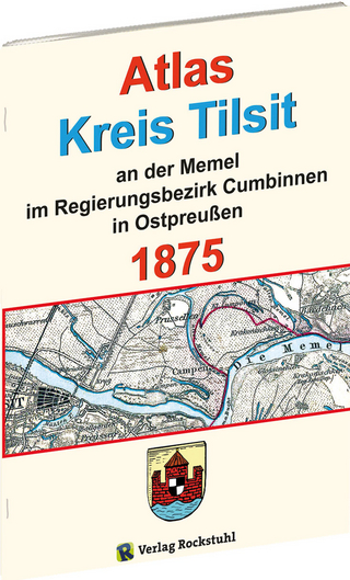 Atlas Kreis TILSIT an der Memel - Regierungsbezirk Cumbinnen 1875