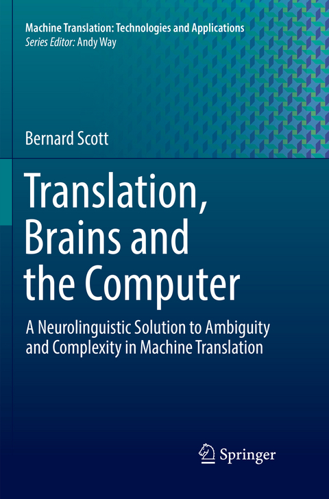 Translation, Brains and the Computer - Bernard Scott