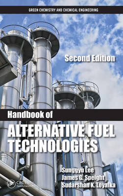Handbook of Alternative Fuel Technologies - 