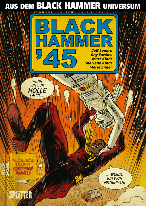 Black Hammer '45 - Jeff Lemire, Ray Fawkes