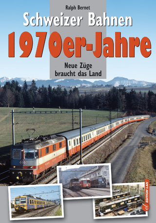 Schweizer Bahnen - 1970er-Jahre