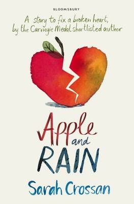 Apple and Rain -  Sarah Crossan