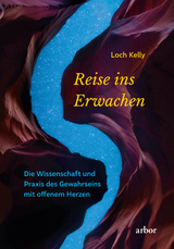 Reise ins Erwachen - Loch Kelly