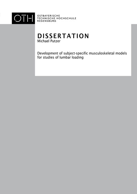 Development of subject-specific musculoskeletal models for studies of lumbar loading - Michael Putzer
