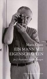 Ein Mann mit Eigenschaften - Joe J. Heydecker