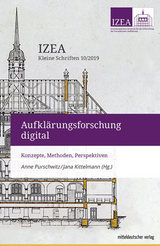Aufkl&auml;rungsforschung digital - Jana Kittelmann, Anne Purschwitz