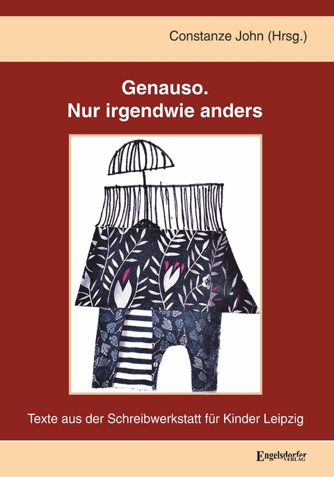 Genauso. Nur irgendwie anders - 