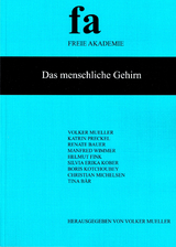 Das menschliche Gehirn - Volker Mueller, Katrin Preckel, Renate Bauer, Manfred Wimmer, Helmut Fink, Silvia Erika Kober, Boris Kotchoubey, Christian Michelsen, Tina B&auml;r