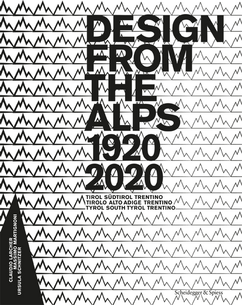 Design from the Alps 1920–2020 - 