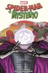 Spider-Man vs. Mysterio - Dan Slott, Marcos Martin, Tom DeFalco, Stan Lee, Fred Van Lente, Don Heck, Barry Kitson, Javier Pulido, John Romita Sr., Lee Weeks