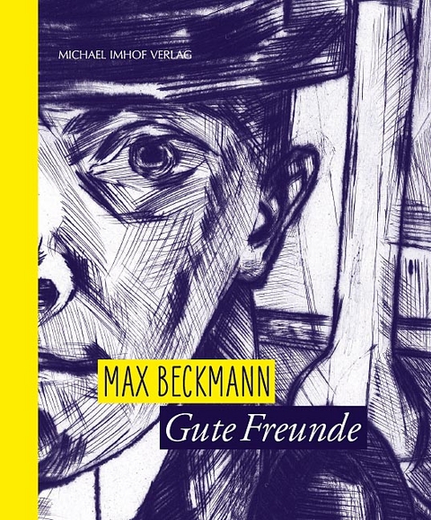 Max Beckmann &ndash; Gute Freunde - 