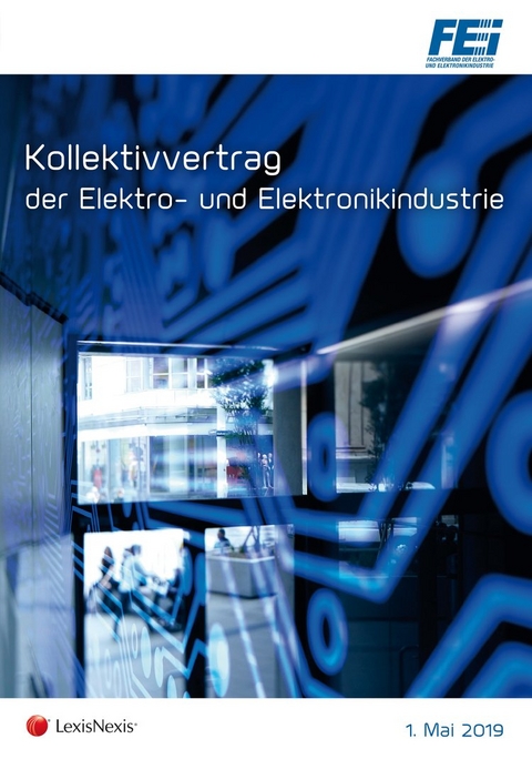 Kollektivvertrag der Elektro- und Elektronikindustrie - Bernhard W. Gruber, Peter Winkelmayer