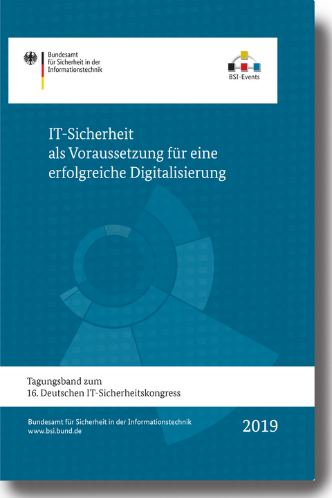 IT-Sicherheit als Voraussetzung für eine erfolgreiche Digitalisierung