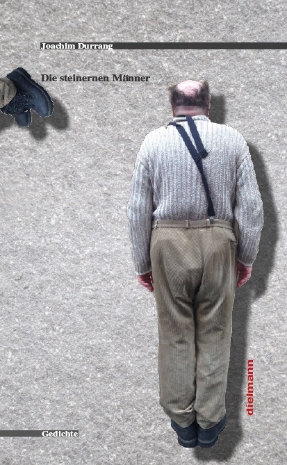 Die steinernen M&auml;nner - Joachim Durrang