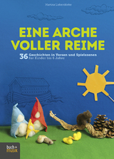 Eine Arche voller Reime - Martina Liebendörfer