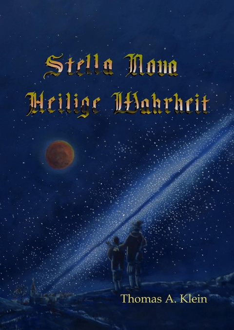 Stella Nova - Thomas A. Klein