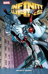 Infinity Wars Megaband - Gerry Duggan, Adam Kubert, Ben Acker, Ben Blacker, Chad Bowers, Cullen Bunn, Al Ewing, Sina Grace, Chris Hastings, Dennis Hopeless, Jed MacKay, Ryan North, Chris Sims, Mariko Tamaki, Jim Zub, Garry Brown, Natacha Bustos,  Flaviano, Al&eacute; Garza, Scott Hanna, Francisco Herrera, Scott Koblish, Todd Nauck, Jefte Palo, Ramon Rosanas, Gerardo Sandoval, Chris Sprouse, Kev Walker, &Ouml;zg&uuml;r Yildirim