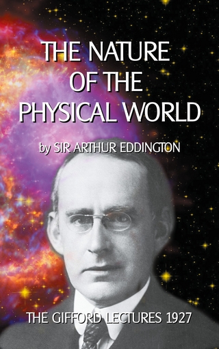 The Nature of the Physical World