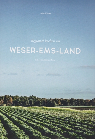 Regional kochen im Weser-Ems-Land