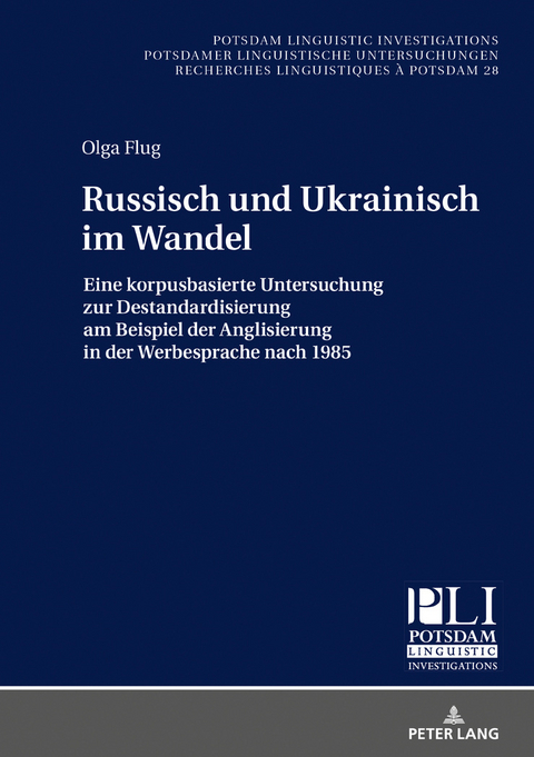 Russisch und Ukrainisch im Wandel - Olga Flug