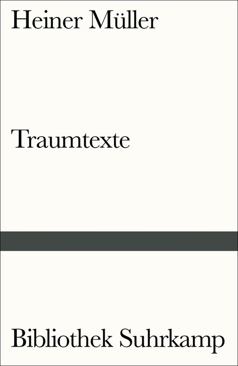 Traumtexte - Heiner M&uuml;ller