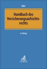 Handbuch des Versicherungsaufsichtsrechts - 