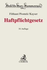 Haftpflichtgesetz. HPflG - Filthaut, Werner; Piontek, Sascha; Kayser, Alke