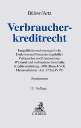 Verbraucherkreditrecht - Peter B&uuml;low, Markus Artz