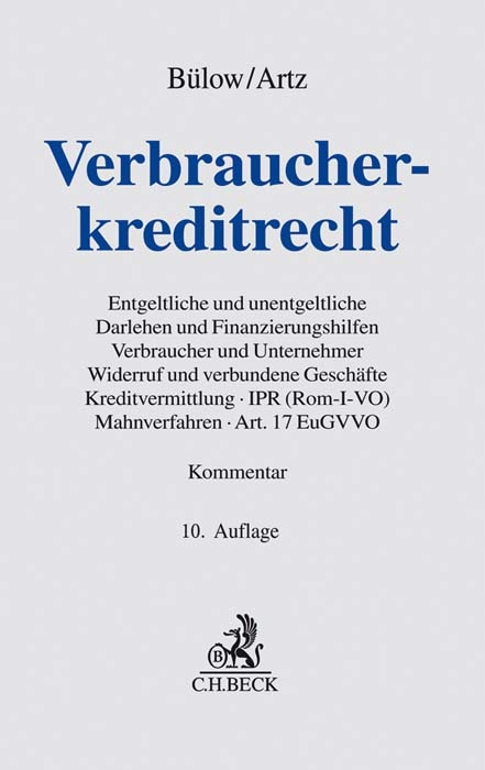 Verbraucherkreditrecht - Peter B&uuml;low, Markus Artz