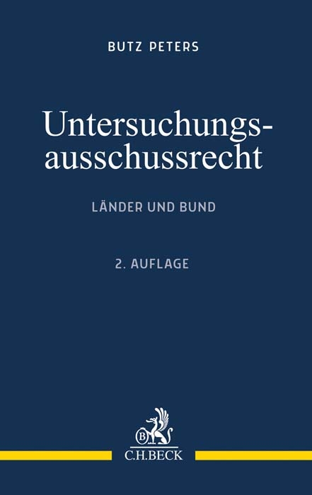 Untersuchungsausschussrecht - Butz Peters