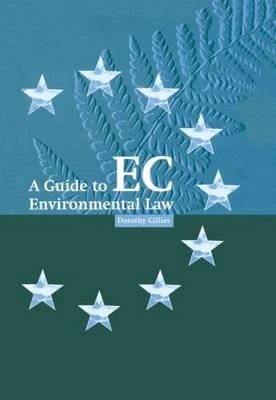 Guide to EC Environmental Law