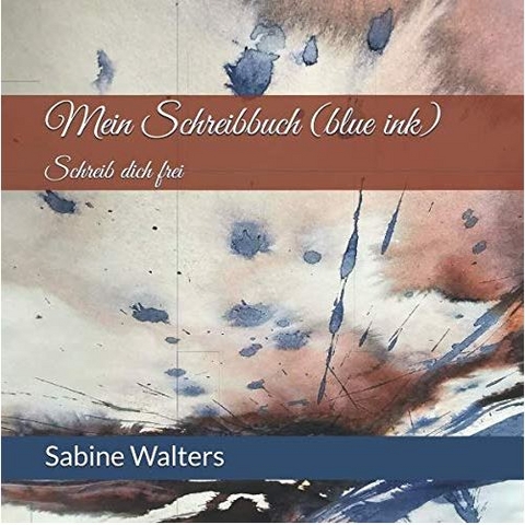 Mein Schreibbuch (blue ink) - Sabine Walters